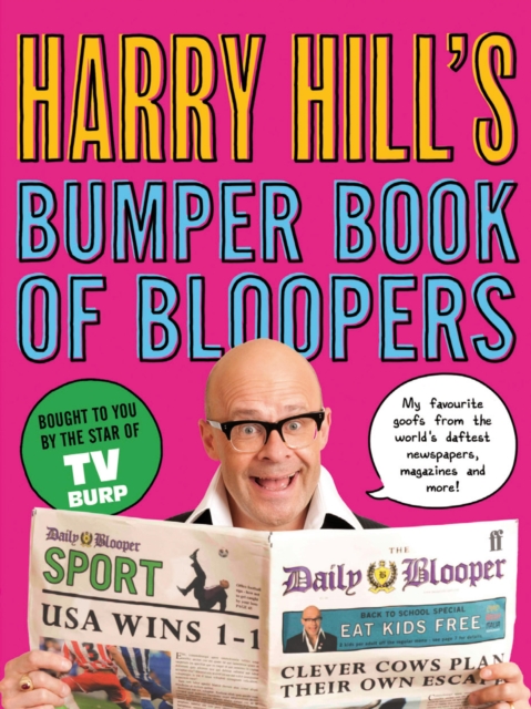 Harry Hill's Bumper Book of Bloopers, EPUB eBook