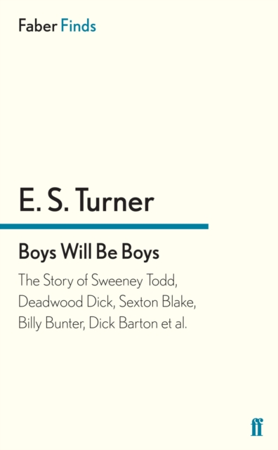 Boys Will Be Boys, EPUB eBook