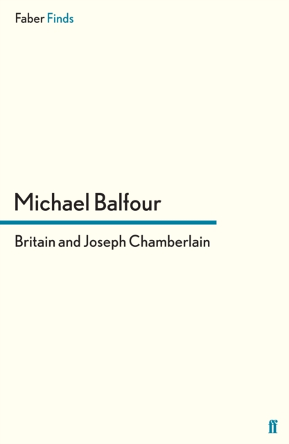 Britain and Joseph Chamberlain, EPUB eBook