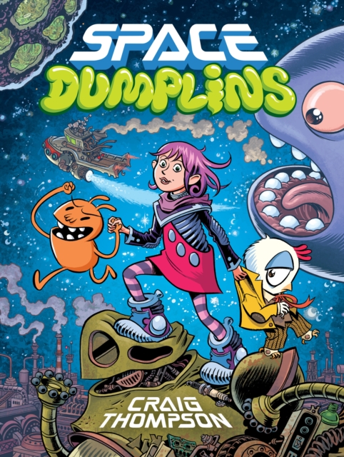 Space Dumplins, Paperback / softback Book
