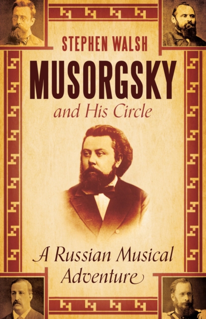 Musorgsky and His Circle, EPUB eBook