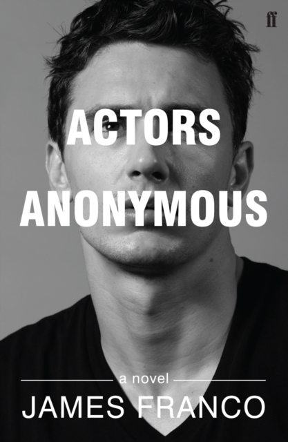 Actors Anonymous, Paperback / softback Book