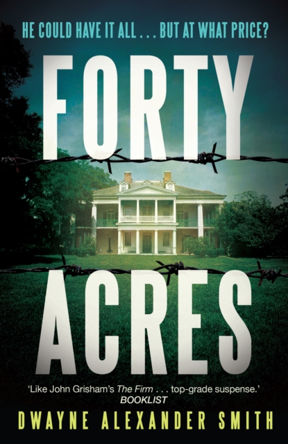 Forty Acres, Paperback / softback Book