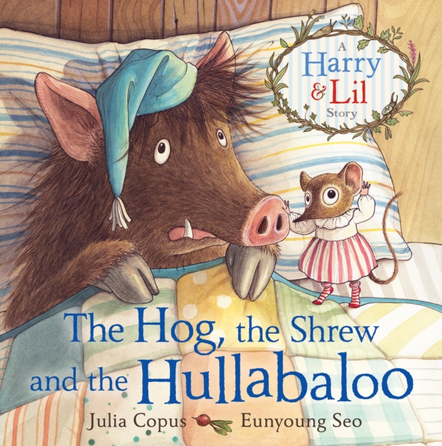 The Hog, the Shrew and the Hullabaloo, EPUB eBook