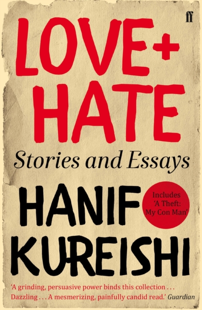 Love + Hate : Stories and Essays, EPUB eBook