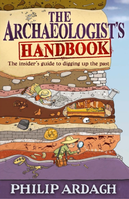 The Archaeologists' Handbook, Paperback / softback Book