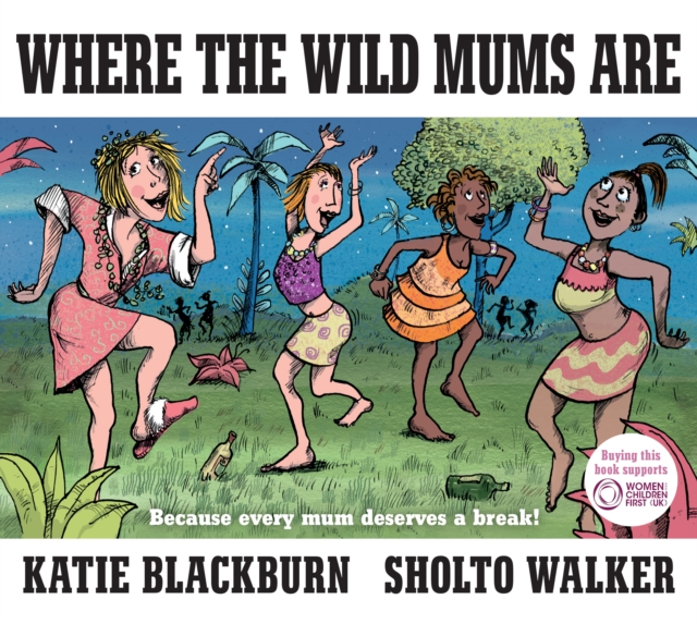 Where the Wild Mums Are, EPUB eBook