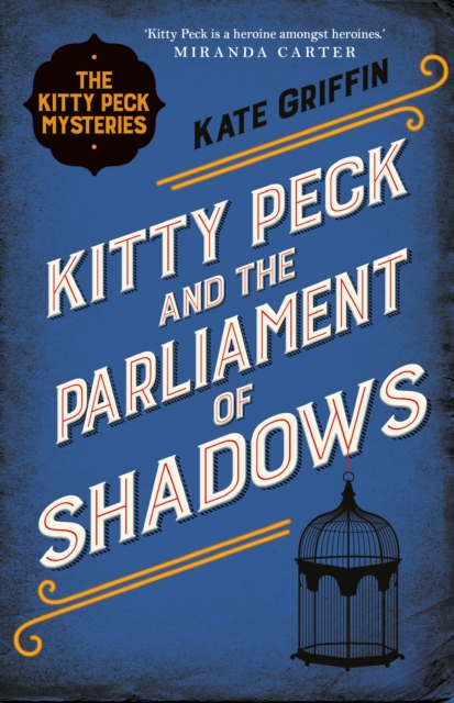 Kitty Peck and the Parliament of Shadows, Paperback / softback Book