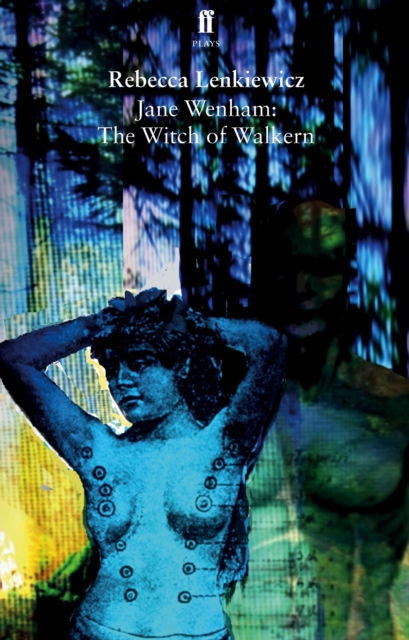 Jane Wenham: The Witch of Walkern, Paperback / softback Book
