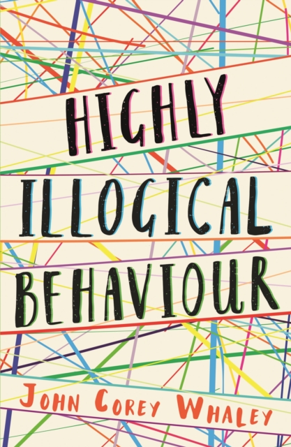 Highly Illogical Behaviour, Paperback / softback Book