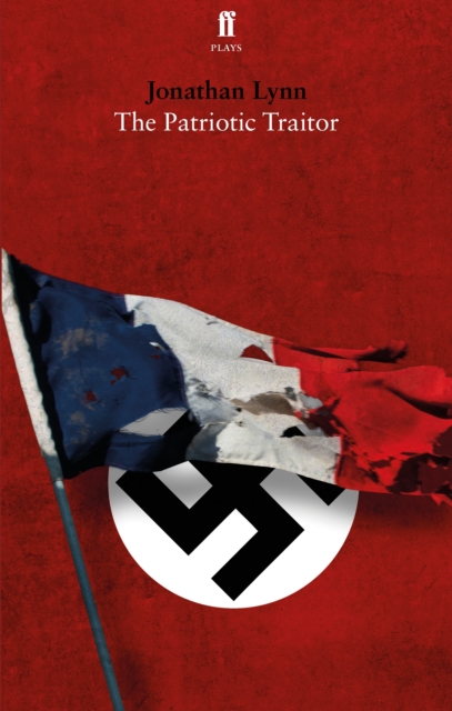 The Patriotic Traitor, Paperback / softback Book