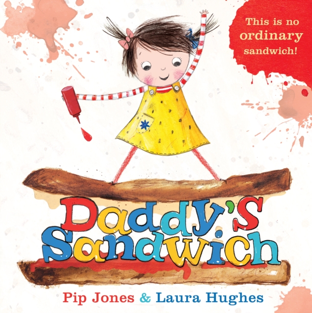 Daddy's Sandwich, Board book Book