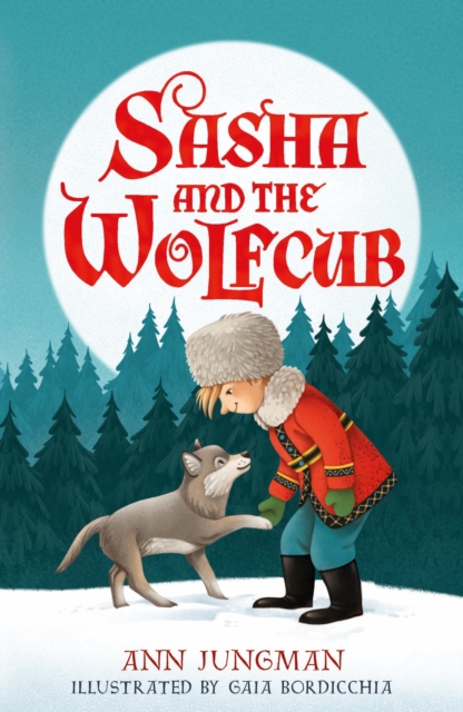 Sasha and the Wolfcub, Paperback / softback Book