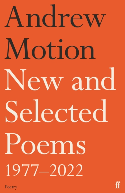 New and Selected Poems 1977-2022, Hardback Book