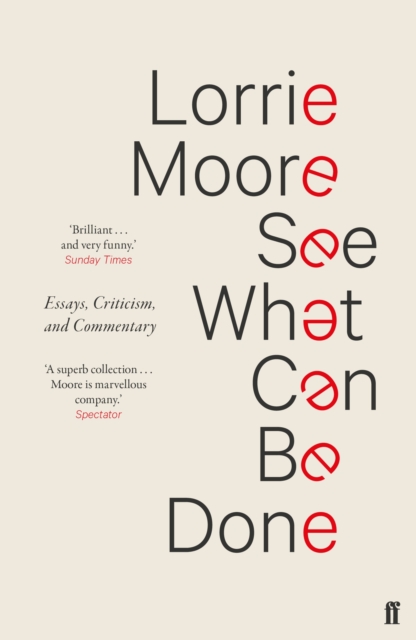 See What Can Be Done : Essays, Criticism, and Commentary, EPUB eBook