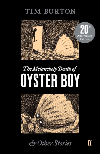 The Melancholy Death of Oyster Boy, Paperback / softback Book