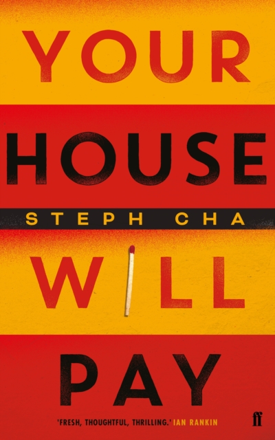 Your House Will Pay : ‘Elegant [and] suspenseful.’ New York Times, Paperback / softback Book