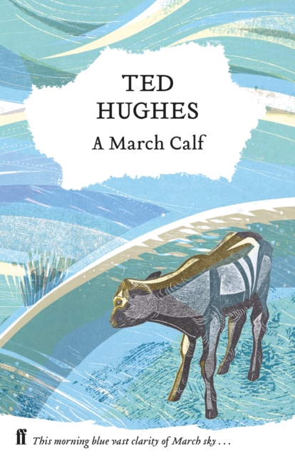 A March Calf : Collected Animal Poems Vol 3, Hardback Book