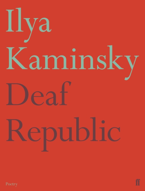 Deaf Republic, Paperback / softback Book