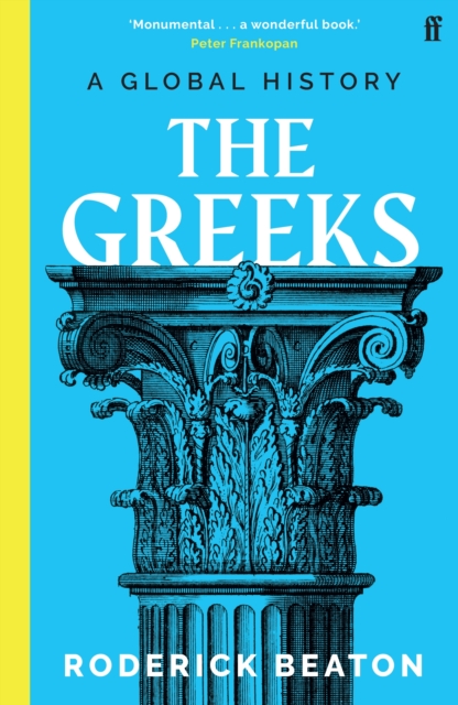 The Greeks : A Global History, EPUB eBook