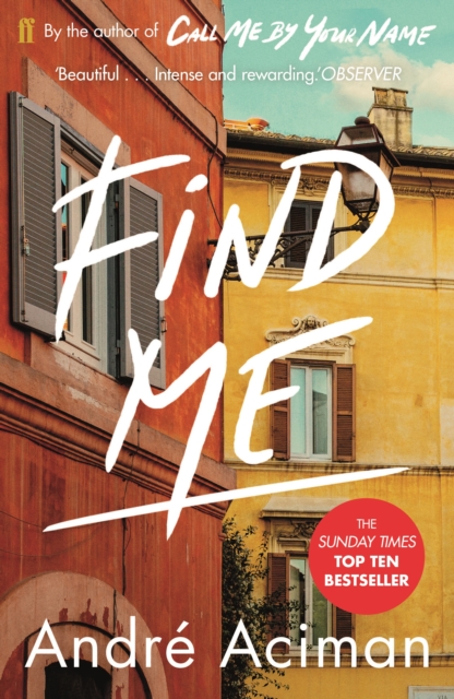 Find Me : A TOP TEN SUNDAY TIMES BESTSELLER, Paperback / softback Book