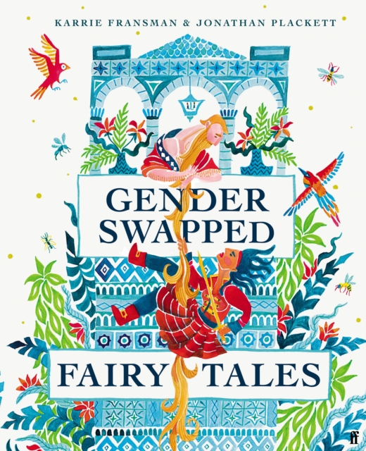 Gender Swapped Fairy Tales, Hardback Book