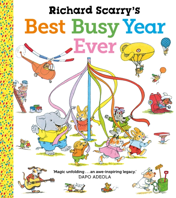 Richard Scarry's Best Busy Year Ever, Paperback / softback Book