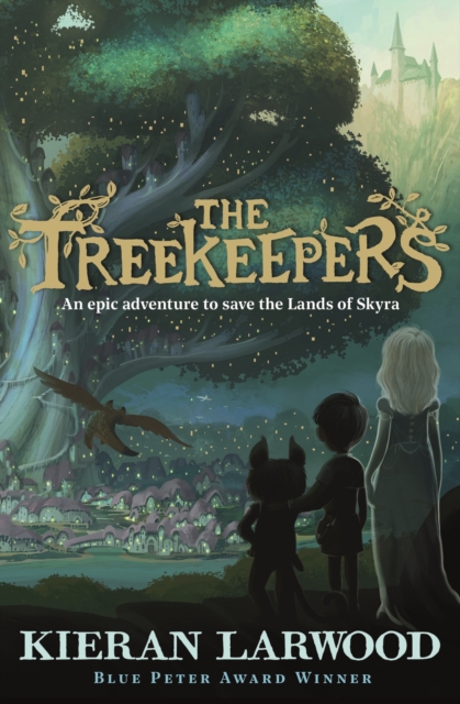 The Treekeepers : BLUE PETER BOOK AWARD-WINNING AUTHOR, Hardback Book