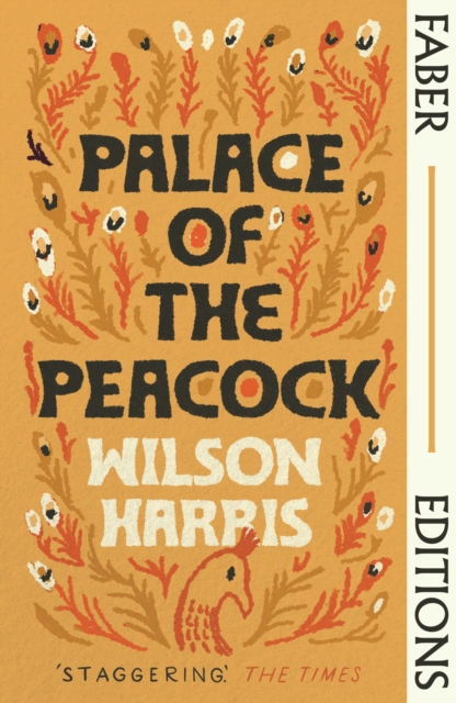 Palace of the Peacock (Faber Editions) : 'Magnificent' - Tsitsi Dangarembga, EPUB eBook