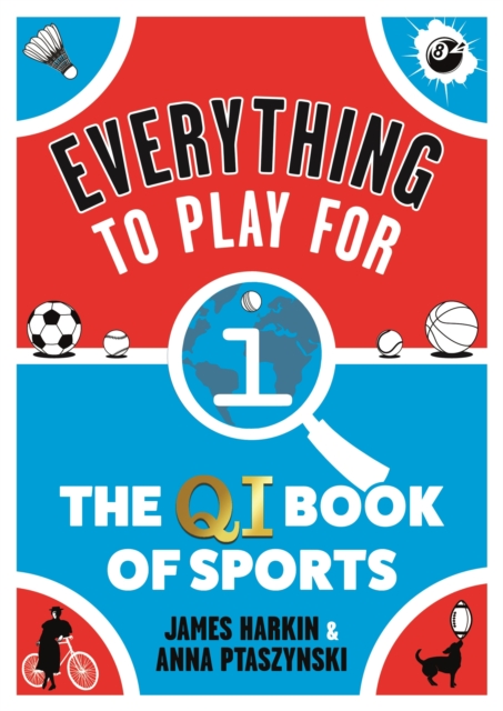 Everything to Play For : The Qi Book of Sports, EPUB eBook