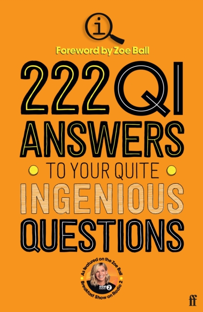 222 QI Answers to Your Quite Ingenious Questions, Paperback / softback Book