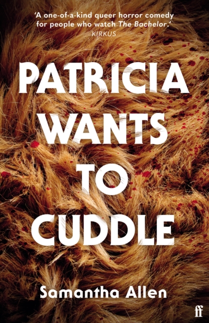 Patricia Wants to Cuddle, Paperback / softback Book