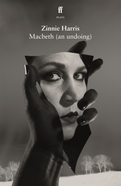 Macbeth (an undoing), Paperback / softback Book