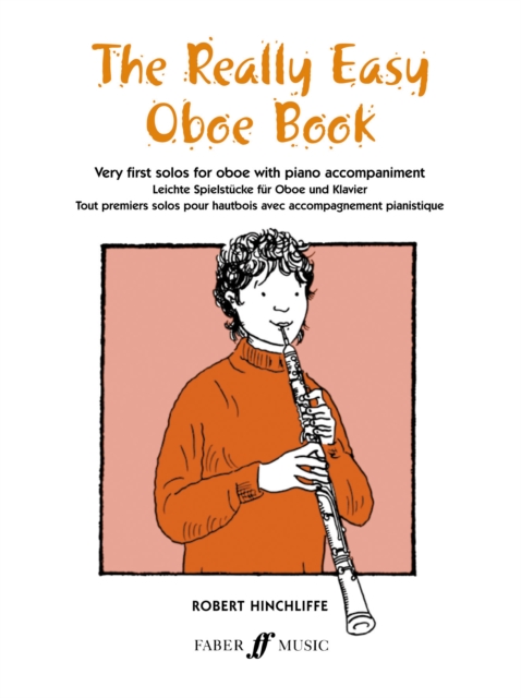 The Really Easy Oboe Book, Paperback / softback Book