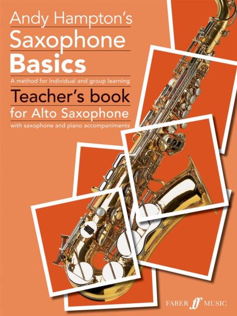 Saxophone Basics Teacher's book (Alto Saxophone), Paperback / softback Book