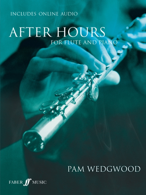 After Hours For Flute And Piano, Sheet music Book