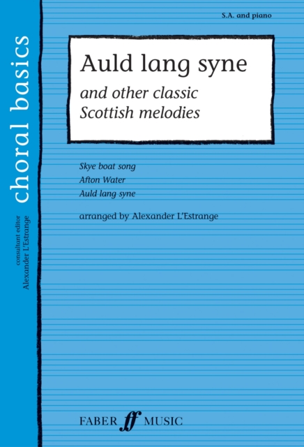 Auld Lang Syne & Other Classic Scottish Melodies, Paperback / softback Book