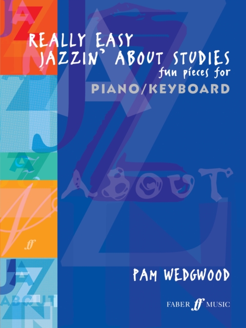 Really Easy Jazzin' About Studies Piano, Paperback / softback Book