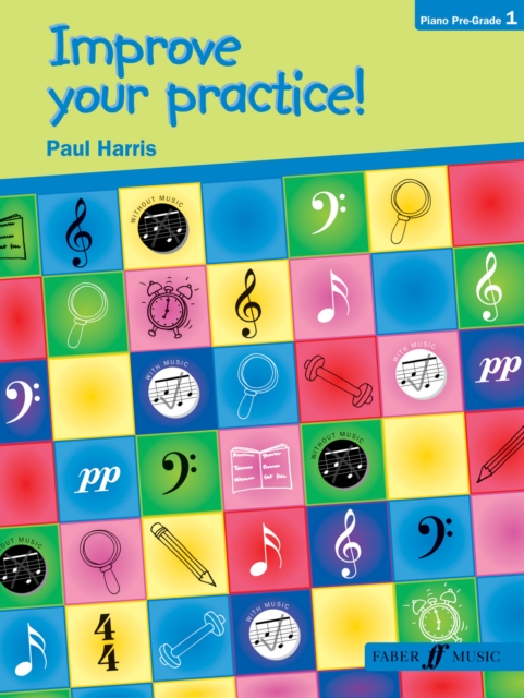 Improve your practice! Piano Beginners, Paperback / softback Book