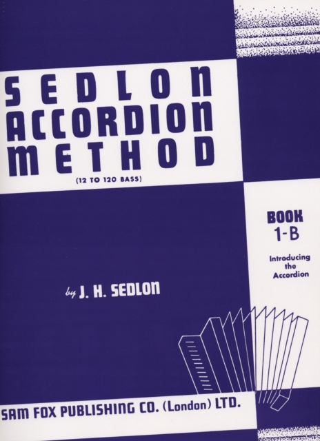 Sedlon Accordion Method Book 1B, Paperback / softback Book