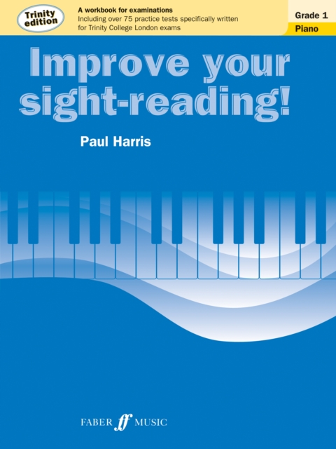 Improve your sight-reading! Trinity Edition Piano Grade 1, Paperback / softback Book