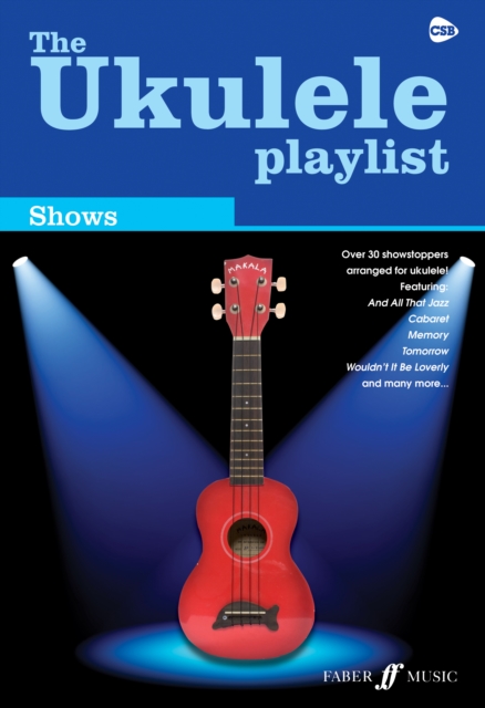 The Ukulele Playlist: Shows, Paperback / softback Book