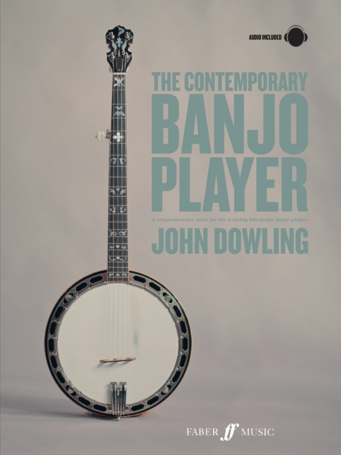 The Contemporary Banjo Player : A progressive tutor for the modern bluegrass banjo player, Sheet music Book