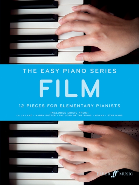 The Easy Piano Series: Film : 12 Pieces for Elementary Pianists, Sheet music Book