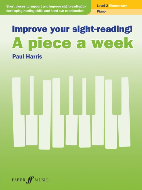 Improve your sight-reading! A piece a week Piano Level 2, EPUB eBook