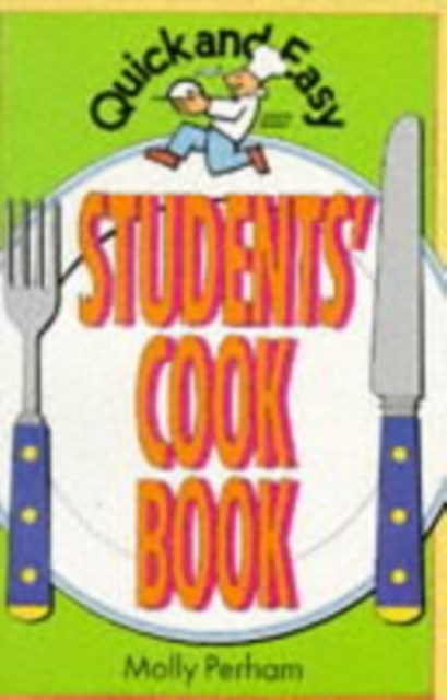 Quick and Easy Student's Cookbook, Paperback / softback Book