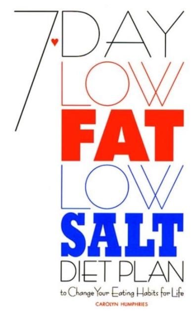 7-day Low Fat, Low-salt Diet Plan, Paperback / softback Book