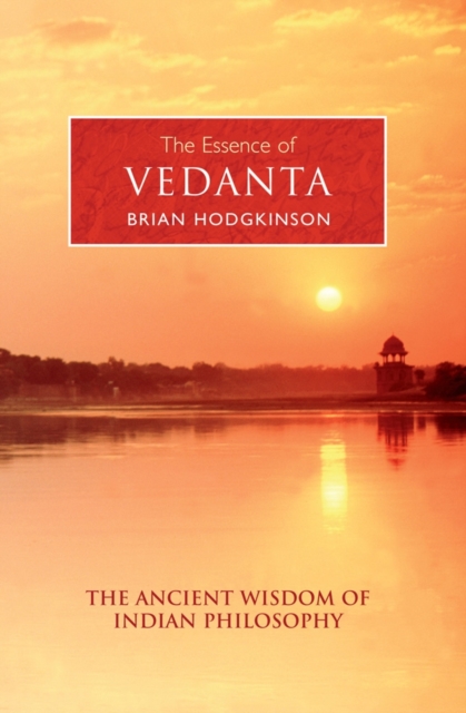 The Essence of Vedanta, Paperback Book
