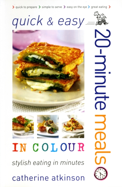 Quick and Easy 20-minute Meals in Colour, Paperback / softback Book