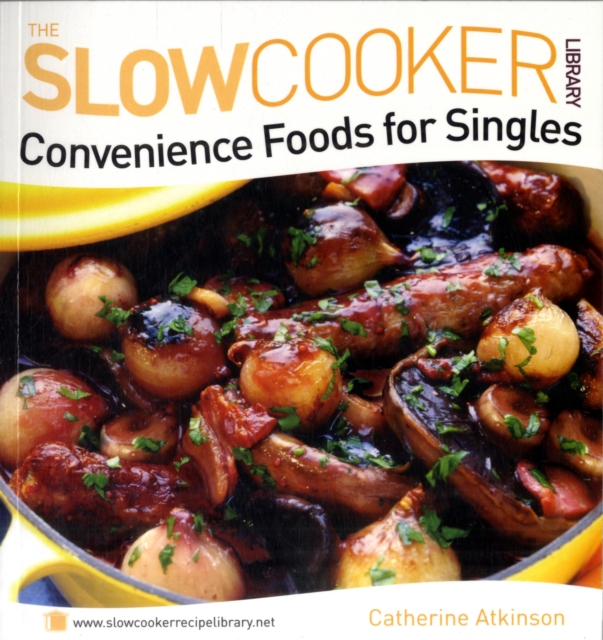 Convenience Foods for Singles, Paperback / softback Book